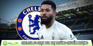 Chelsea FC chạy đua thị trường chuyển nhượng: Hai mục tiêu lớn