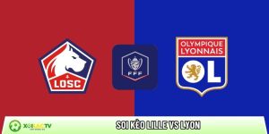 Soi kèo Lille vs Lyon, 03h00 ngày 12/01 – Coupe de France