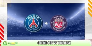 Soi kèo PSG vs Toulouse, 1h45 ngày 4/4 – Vòng 28 Ligue 1